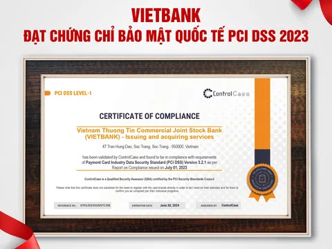 Vietbank đạt chứng chỉ bảo mật quốc tế PCI DSS cấp cao nhất